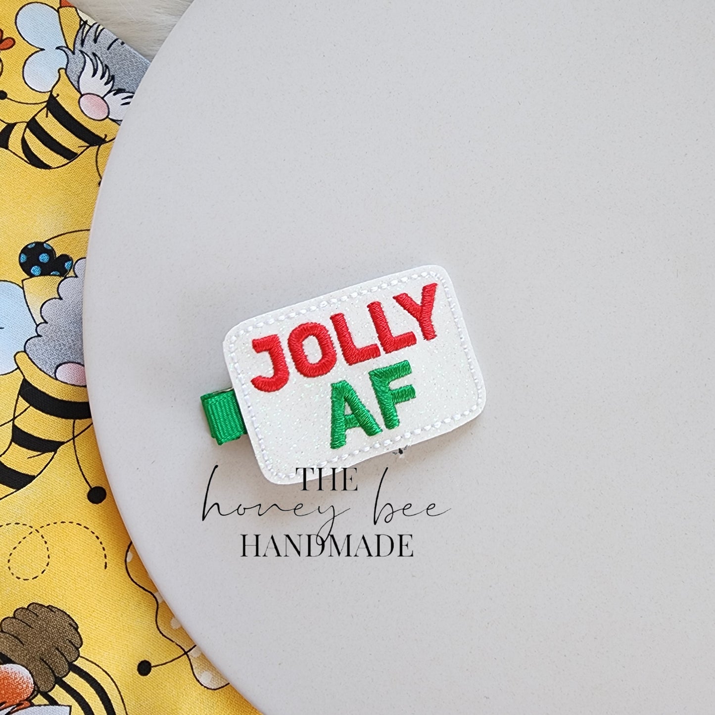 Jolly AF Feltie Hair Clip